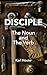 DISCIPLE: The Noun and The Verb