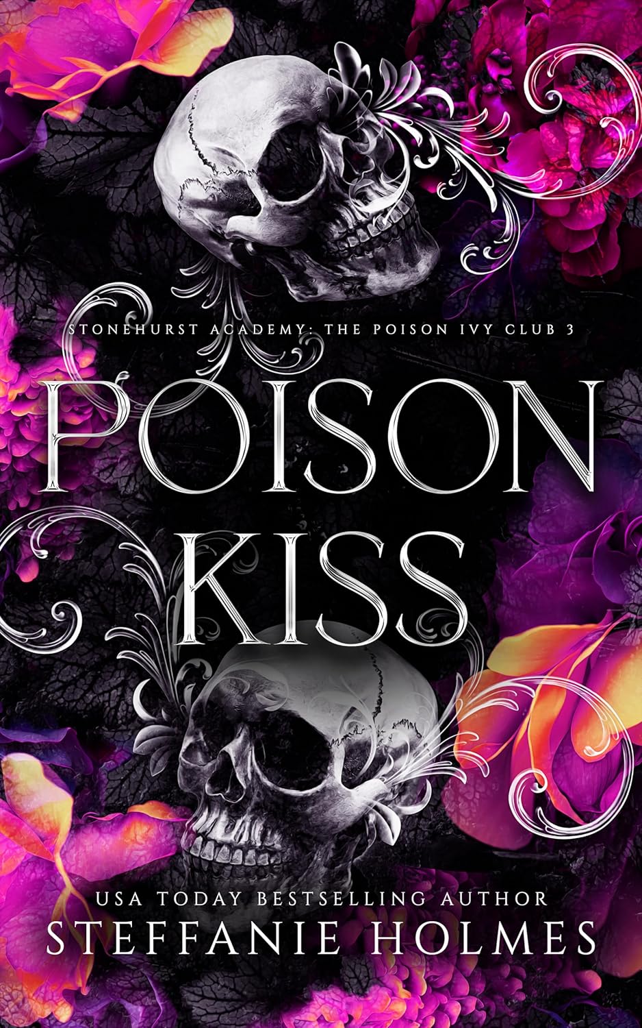 Poison Kiss (Stonehurst Prep Elite, #3)