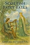 Scottish Fairy Tales by Samuel DenHartog