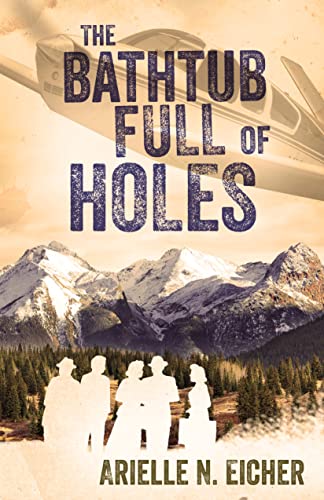 The Bathtub Full of Holes (Kindle Edition)