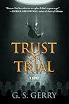 Trust on Trial