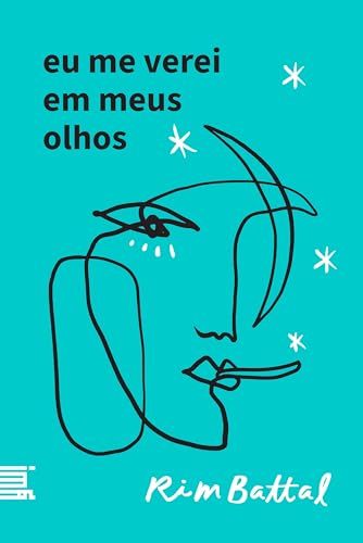 Eu me verei em meus olhos (Portuguese Edition)