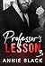 Professor's Lesson Three by Annie Black Professor's Lesson Three by Annie Black