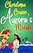 Aurora's Wilderness Love Christmas Cruise Mistake by Harmony Noble Aurora's Wilderness Love Christmas Cruise Mistake by Harmony Noble