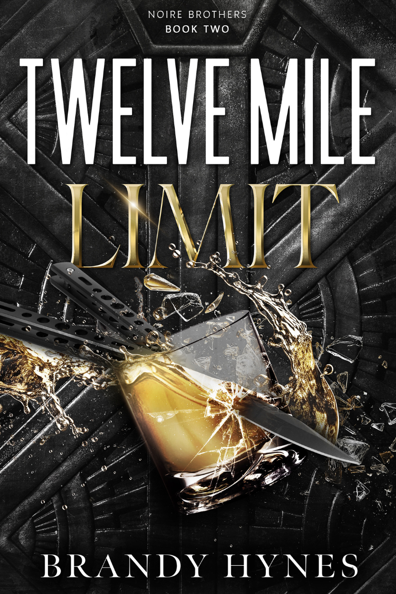 Twelve Mile Limit (Noire Brothers #2)