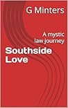 Southside Love: A...