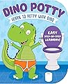 Dino Potty - Learn to Potty with Dino Dino Potty - Learn to Potty with Dino