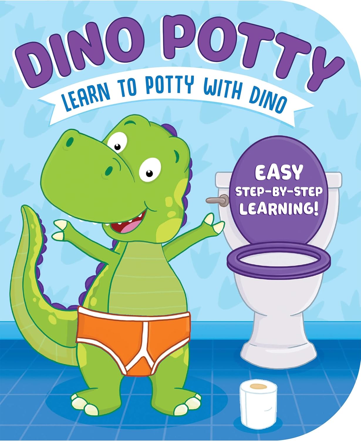 Dino Potty - Learn to Potty with Dino (Board Book)