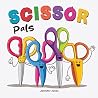 Scissor Pals: A Funny Classroom Story About Safety and Respect (On Strike Book 37)