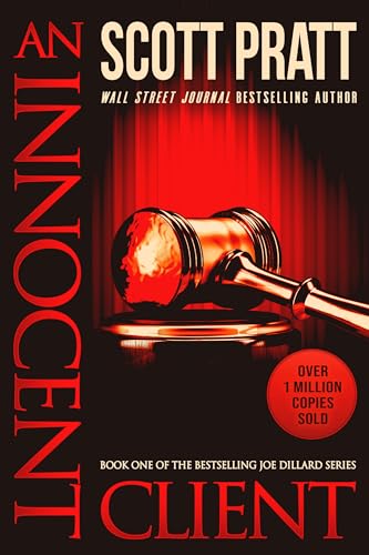 An Innocent Client: A Joe Dillard Novel (Joe Dillard Series Book 1)