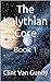 The Kalythian Core: Book 1