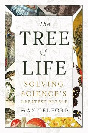 The Tree of Life: Solving Science's Greatest Puzzle (Kindle Edition)
