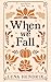 When We Fall: A Star Harbor Special Edition