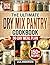 The Ultimate Dry Mix Pantry Cookbook by Lila Andersen