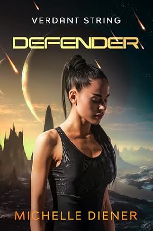 Defender (Verdant String Book 8)