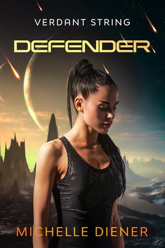Defender (Verdant String, #8)