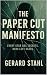 The Paper Cut Manifesto: Every Star Has Secrets. Hers Left Scars.