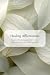 Healing Affirmations: Resto...
