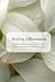 Healing Affirmations: Resto...