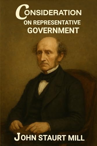 Considerations on Representative Government