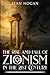 The Rise and Fall of Zionism in the 21st Century by Sean Hogan