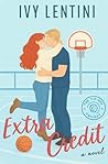 Extra Credit (The Tip-Off Trilogy)