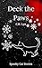 Deck the Paws: A Holiday Spooky Cat Story