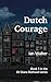 Dutch Courage: A brewery mu...