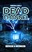 Dead Channel: A Supernatural Slayers Novel - A New Addition to the Apocalyptic Horrors Universe