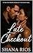 Late Checkout: A Steamy Wro...