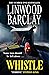 Whistle by Linwood Barclay