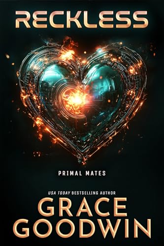 RECKLESS (Interstellar Brides® Program: Primal Mates Book 3)