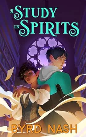 A Study in Spirits (College Fae, #2)