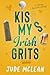 Kiss My Irish Grits: A Stan...