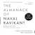 The Almanack of Naval Ravik...
