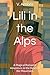 Lili in the Alps: A Magical...