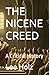 THE NICENE CREED: A Critica...