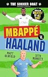 The Soccer GOAT by Matt Oldfield The Soccer GOAT by Matt Oldfield