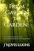 From Garden to Garden: Disc...