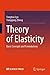 Theory of Elasticity: Basic Concepts and Formulations