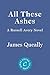 All These Ashes: A Russell ...