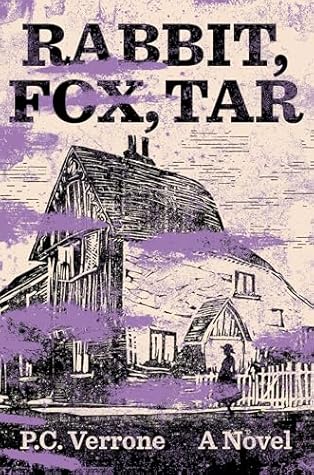 Rabbit, Fox, Tar