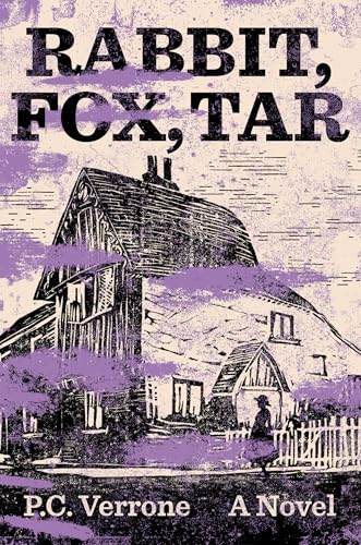 Rabbit, Fox, Tar (Hardcover)