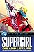 DC Finest: Supergirl: Die and Let Live (DC Finest: Supergirl, #2)