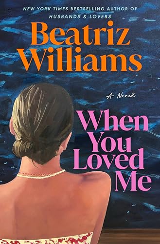 When You Loved Me (Hardcover)