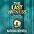 The Last Witness