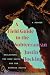 A Field Guide to the Subterranean: Reclaiming the Deep Earth and our Deepest Selves