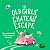The Old Girls' Chateau Escape: Age is just a number! A joyful and uplifting read from Kate Galley