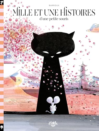 Mille et une histoires d'une petite souris (Hardcover)