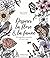 Dessiner la flore & la faune: 20 superbes tutoriels en pas à pas
